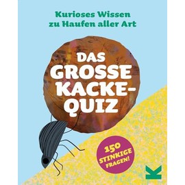 Das große Kacke-Quiz - Curious Knowledge zu Haufen of All Kinds - Card Game