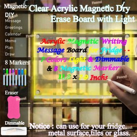 Fanrui 11.8 X 7.9” Magnetic Acrylic Dry Erase Board for Fridge with Light, RGB 7 Colors Change Dimmable LED Night Light,Clear Acrylic Magnet Luminous Message Writing Planner Board - 8 Dry Erase Marker