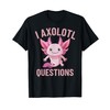 Cute Pink Axolotl I Axolotl Questions Funny Axolotl Boy Kids