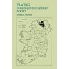 Tracing Derry-Londonderry Roots