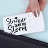 'Stronger Than The Storm Motivational Text' Pill Box with Tablet