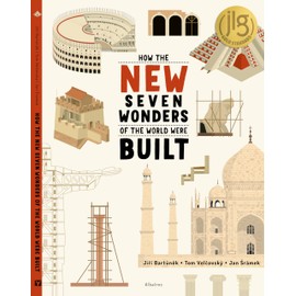How the New Seven Wonders of the World Were Built
