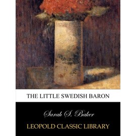 The little Swedish baron