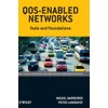 QOS-Enabled Networks: Tools and Foundations (Wiley Series in Communications Technology)