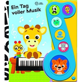 Baby Einstein - Ein Tag voller Musik - Liederbuch mit Sound - Pappbilderbuch mit 6 Melodien: Tönendes Buch