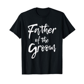 Matching Bridal Party for Family Father of the Groom T-Shirt