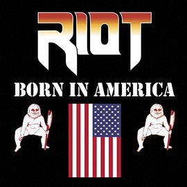 Born in America by Riot [Vinyl]