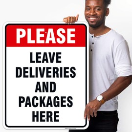 Please Leave Deliveries and Packages Here Sign, 24x30 Inches, Rust Free .063 Aluminum, Fade Resistant, Indoor/Outdoor Use, Made in USA by Sigo Signs