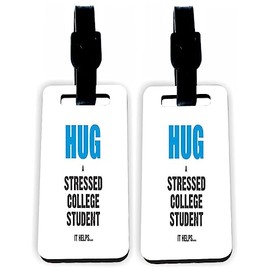 Sam Sandor-Hug a Stressed College Student Pink- Masonite Luggage Identifier Tags with Straps (x8)