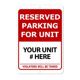 Custom Reserved Parking For Unit # Sign | Add Your Unit Number | Aluminum Sign