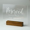 Acrylic Reserved Sign with Wood Stand- 5” x 7" Clear