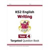 KS2 English Year 4 Writing Targeted Question Book (CGP Year