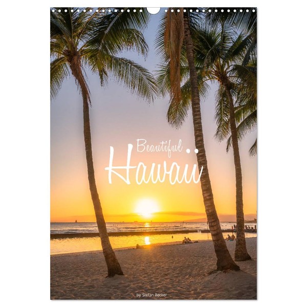 Beautiful Hawaii (Wall Calendar 2026 DIN A3 Portrait), CALVENDO 12