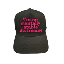 I'm so Mentally Stable its Insane Funny Trucker Hat, Hats Men, Hats Women, Vintage Trucker, Gift Him, Gifts for Her, Snapback (US, Alpha, One Size, Black Pink Text)