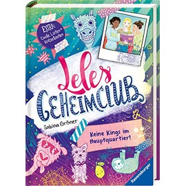 Leles Geheimclub, Band 1: Keine Kings im Hauptquartier