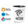 Fishing Shot Glass 1.5oz - Fishing Is Like Duct Tape