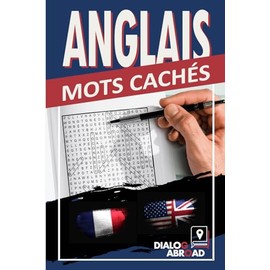 Anglais mots cachés: Mots cachés bilingues français-anglais (French Edition)