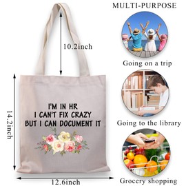 PLITI HR Tote Bag Human Resources Gift HR Director Gift I'm In HR I Can't Fix Crazy But I Can Document It For HR Manager Gift (in HR crazy TGU)