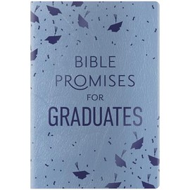 Bible Promises for Graduates: Devotional Book