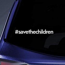 Bargain Max Decals Save The Children Hashtag Sticker Decal Notebook Car Laptop 5.5" (White)