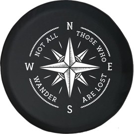 Spare Tire Cover Compass Not All Who Wander are Lost fits 15-16 inch Rim | 30-31 tire