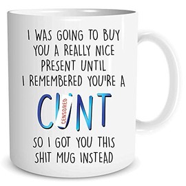 Funny Rude Offensive C*nt Mugs Swear Word Gifts Adult Humour Banter Colleague Husband Boyfriend Best Friend Present Birthday Xmas WSDMUG1318