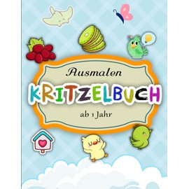 Kritzelbuch ab 1 Jahr - Schöne Geschenke: Ausmalen und Lernen der ersten Gegenstände für kreative Kinder | Ein Zauberhaftes Geschenk Für Kinder