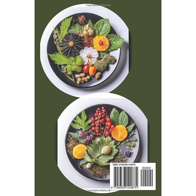  Quick and Easy Foragers Diet Cookbook: The Modern Book