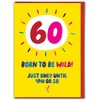Brainbox Candy - Funny 60th Birthday Card - 'Born To