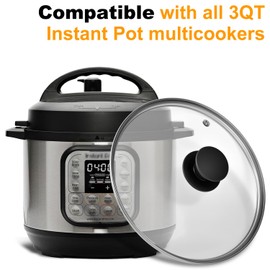 Tempered Glass Lid for Instant Pot 3 Quart - 7.6-Inch Pressure Cooker Accessories,Replacement Parts with Silicone Top Knob & Steam Vent - Heat-Resistant, Dishwasher Safe