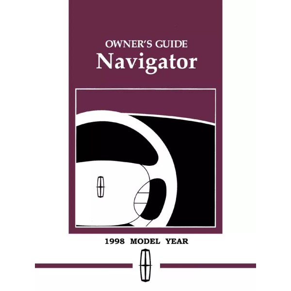 Lincoln 1998 Lincoln Navigator Owners Manual User Guide Operator Book