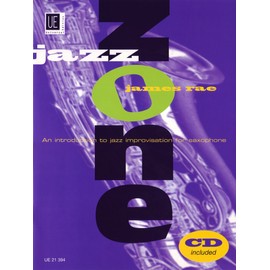 James Rae: Jazz Zone (Saxophone) for Alto or Tenor Saxophone with Online Audio, UE38780