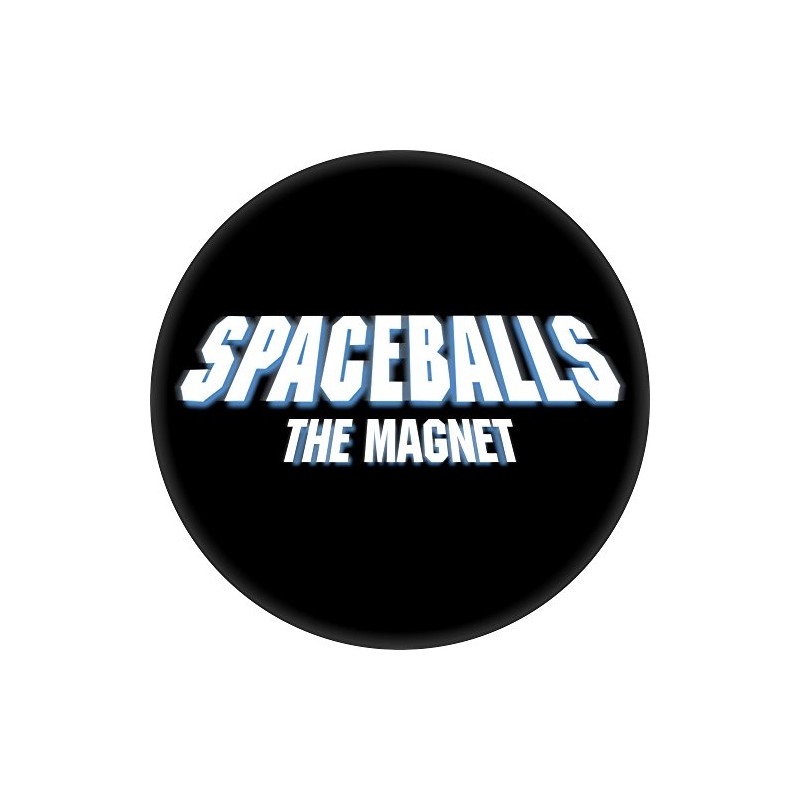 Spaceballs - The Magnet - 2.25" Round Magnet