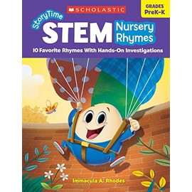 Scholastic Storytime STEM Nursery Rhymes, Grades PreK-K