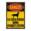 Flat Coated Retriever Sign Danger Security System Door Sign Dog