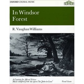 In Windsor Forest: SATB vocal score