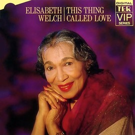 Elisabeth Welch This Thing Called Love