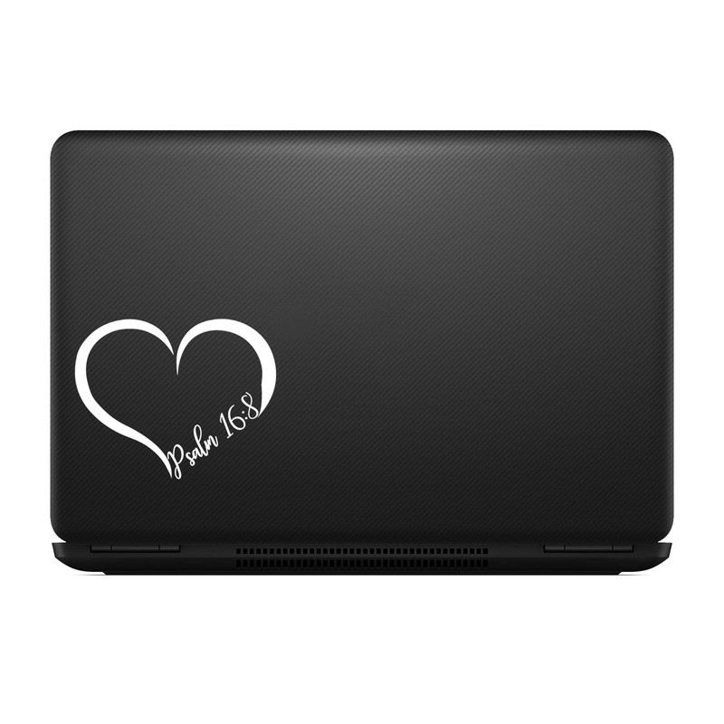 Psalm 16:8 Verse Heart Sticker Decal Notebook Car Laptop 5.5"