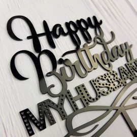 Decoración para tarta de cumpleaños con texto en inglés "Happy Birthday My Husand", acrílico negro