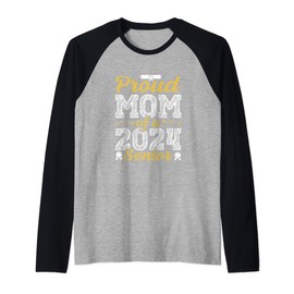 Funny Proud Mom Of A 2024 Senior Graduation Gift Raglan Baseball Tee
