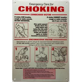EMERGENCY CARE FOR CHOKING POSTER SIGN (white, RUST Free Aluminium, 7x10 inch)