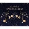 Le petit Oracle Magie de la Lune: Avec 55 cartes