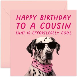 Old English Co. Funny Dog Birthday Card for Cousin - 'Effortlessly Cool' Cousin Birthday Card - Pink Dalmatian Dog - Humorous Birthday Card for Her | Blank Inside Envelope