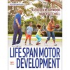 Life Span Motor Development