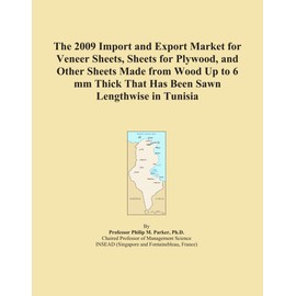 The 2009 Import and Export Market for Veneer Sheets, Sheets for Plywood, and Other Sheets Made from Wood Up to 6 mm Thick That Has Been Sawn Lengthwise in Tunisia