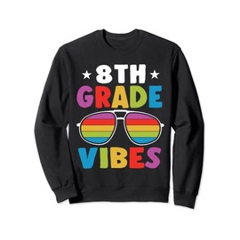 8th Grade Back To School Sunglasses Vibes Retro First Day Sweatshirt