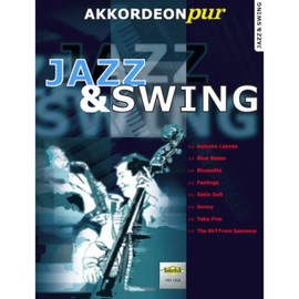 Jazz & Swing 1: "Akkordeon pur" bietet Spezialarrangements im mittleren Schwierigkeitsgrad