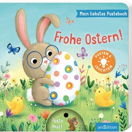Mein liebstes Pustebuch – Frohe Ostern!: Pusten & leuchten | Hochwertiges Pappbilderbuch mit Pustefunktion und Licht für Kinder ab 18 Monaten