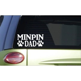 EZSTIK Minpin Dad *H839* 8 inch Sticker decal miniature pinscher doberman