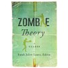 Zombie Theory: A Reader